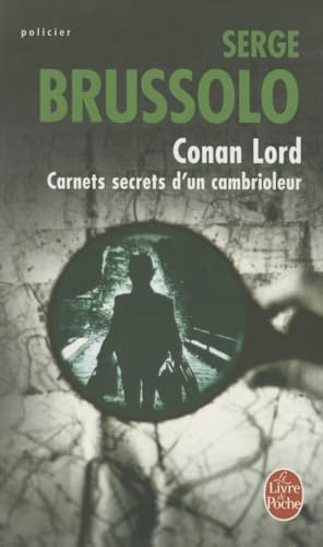Conan Lord : carnets secrets d'un cambrioleur