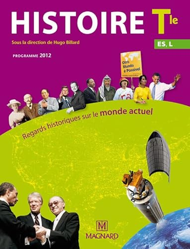 Histoire Terminale L, ES : programme 2012