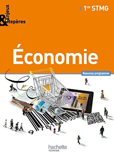 Economie Première STMG : programme 2012