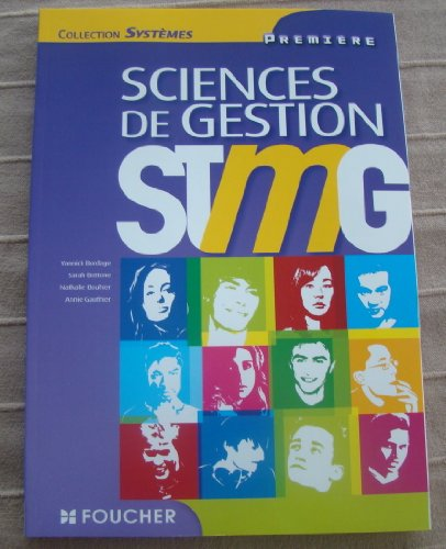 Sciences de Gestion Première STMG : programme 2012