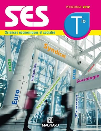 Sciences Economiques et Sociales Terminale ES, Enseignement spécifique : programme 2012