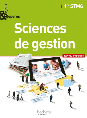 Sciences de Gestion Première STMG : programme 2012