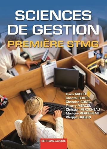 Sciences de Gestion : Première STMG : programme 2012