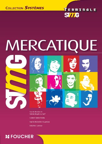 Mercatique Terminale STMG : nouveau programme 2013