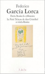 Doña Rosita la célibataire suivi de ; Le Petit Tréteau de Don Cristóbal et doña Rosita