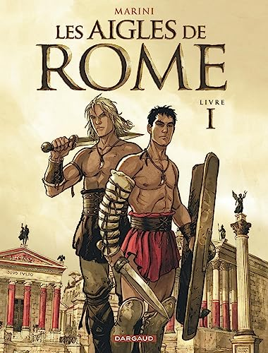 Les Aigles de Rome Tome 1