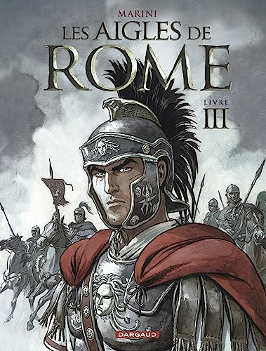 Les Aigles de Rome Tome 3