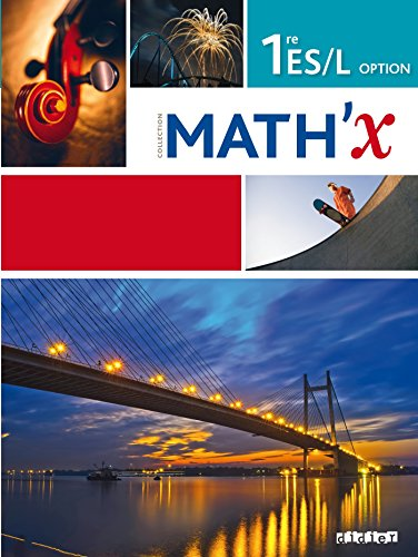 Mathématiques 1ère ES/L. Maths'X