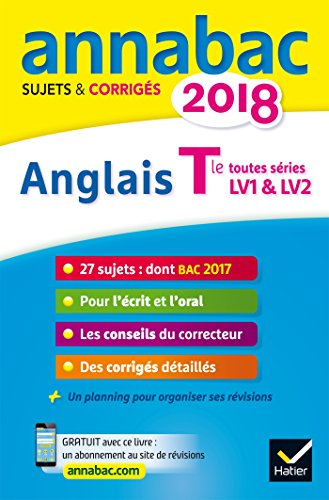 Annabac 2018 Anglais Tle toutes séries LV1 et LV2