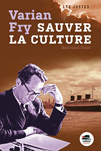 Varian Fry : Sauver la culture