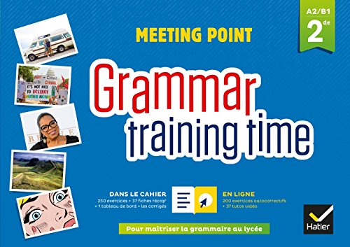 Meeting Point, grammar training time