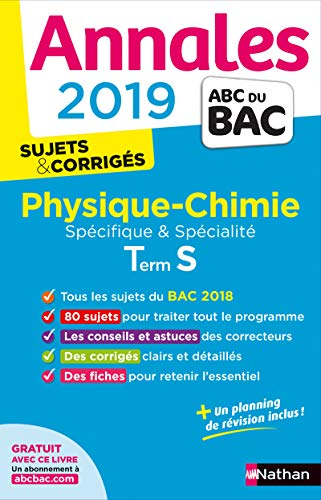 Annales Bac 2019 Physique-Chimie Spécifique et Spécialité Terminale S