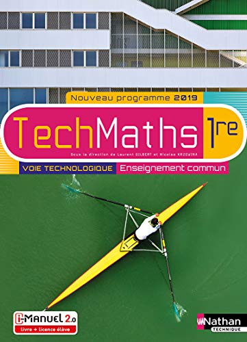 Techno Maths 1ère : séries technologiques