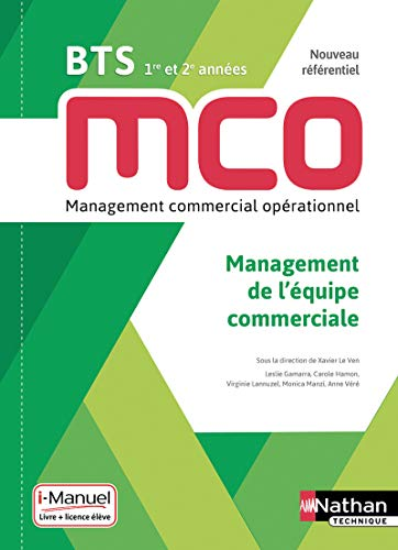 BTS MCO 1ère & 2ème années : Bloc de compétences 4 : management de l'équipe commerciale