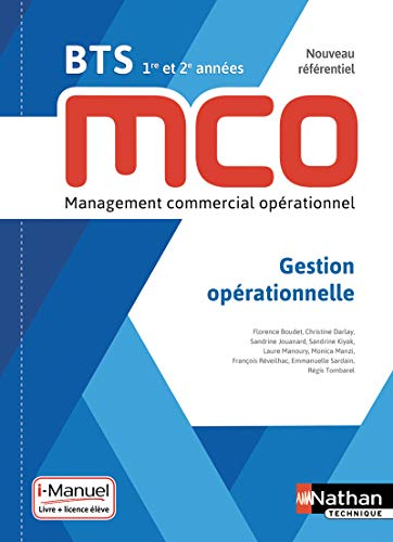 BTS MCO 1ère & 2ème années : Bloc de compétences 3 : gestion opérationnelle
