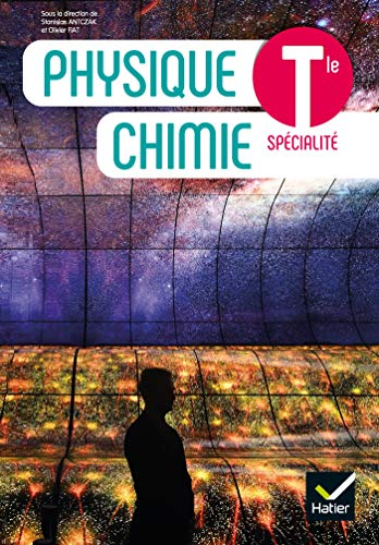 Physique Chimie Terminale Spécialité. Programme 2020