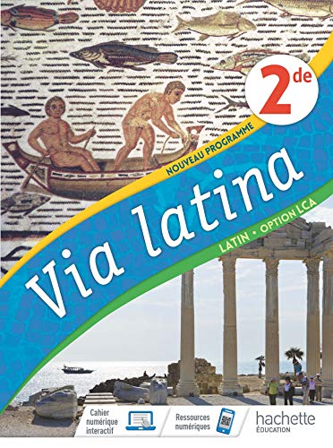 Latin 2de Via latina option LCA : programme 2020