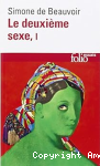 Le deuxième sexe, I