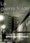 La guerre froide