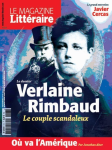 Verlaine Rimbaud : le couple scandaleux
