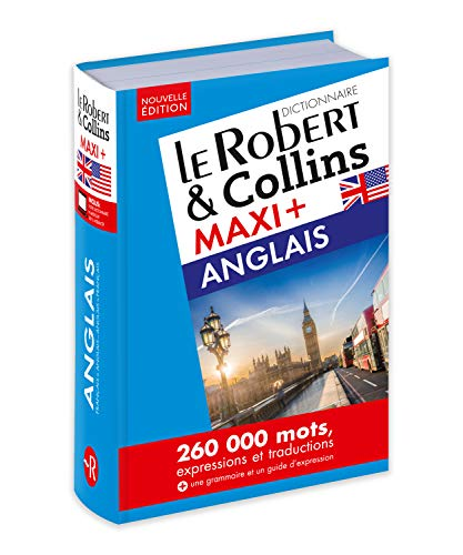Le Robert & Collins, anglais maxi : français-anglais, anglais-français