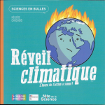 Réveil climatique : l'heure de l'action a sonné !