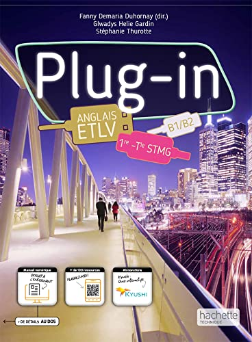 Plug-in ; anglais ETLV ; 1ère, terminale STMG ; cahier de l'élève ; B1>B2