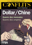 Dollar / Chine : Guerre des monnaies Guerre des empires