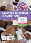 Sciences de gestion & numérique 1re STMG