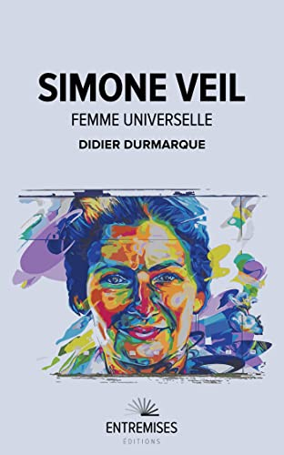 Simone Veil, femme universelle