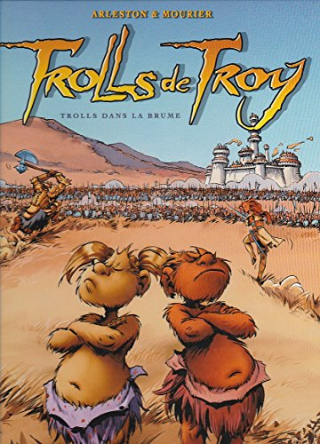 Trolls de Troy Tome 6 : Trolls dans la brume