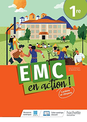 EMC en action ! Première ; cahier élève 2023