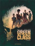 Green Class : Tome 1 : Pandémie