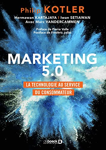 Marketing 5.0 : la technique au service du consommateur