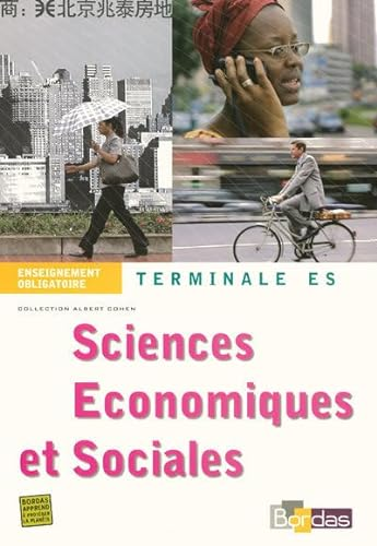 Sciences économiques et sociales Terminale ES : enseignement obligatoire