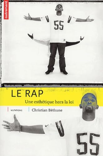 Le Rap : une esthétique hors la loi
