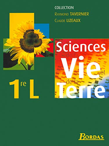 Sciences de la vie et de la terre 1 ere L : programme 2001