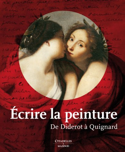 Ecrire la peinture de Diderot à Quignard