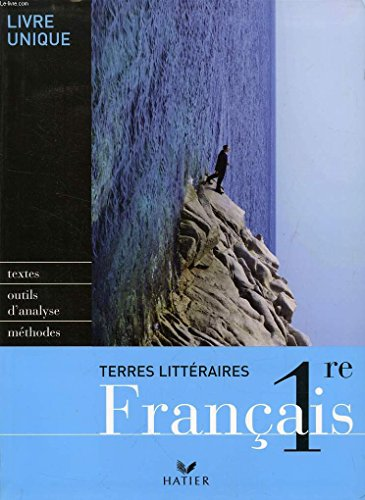 Français, 1ère Terres littéraires