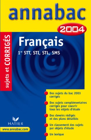 Annabac 2004 Français 1re STT, STI, STL, SMS