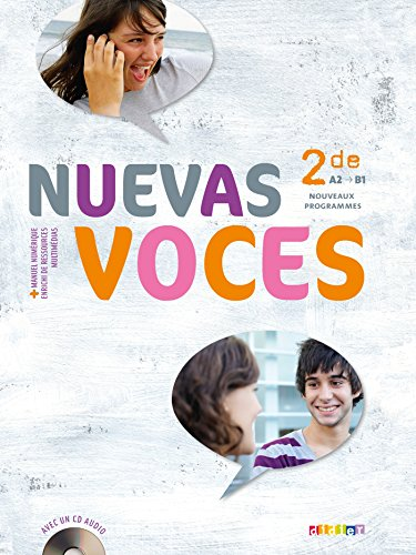 Espagnol Seconde : nuevas voces ! A2/B1