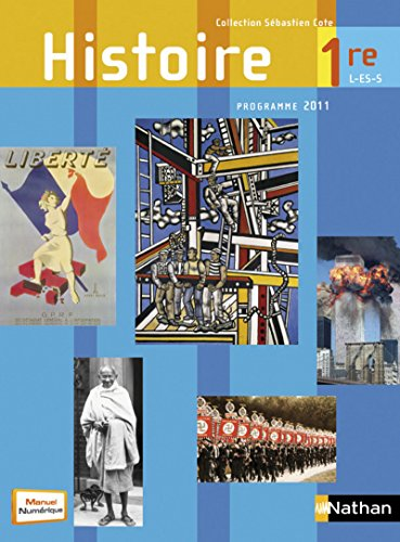 Histoire Première L/ES/S : nouveau programme 2011