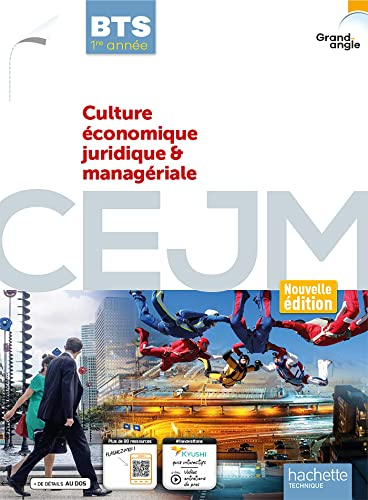 Culture économique juridique et managériale (CEJM). 1re année BTS