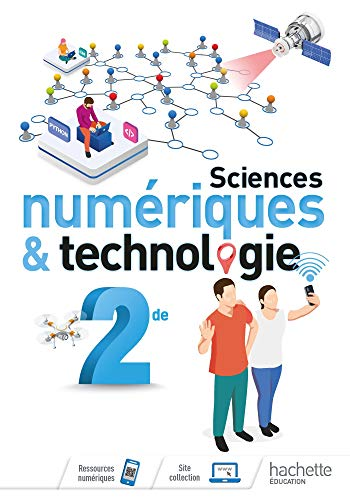 Sciences numériques & technologie 2de : 2019