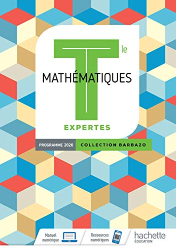 Mathématiques Terminale Expertes : programme 2020