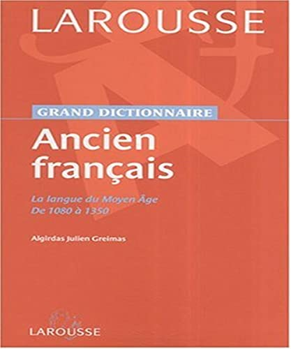 Grand dictionnaire Ancien français