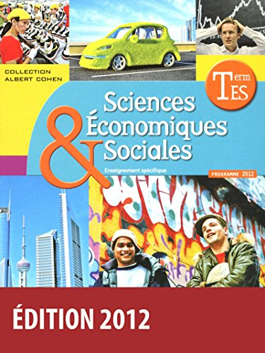 Sciences Economiques et Sociales Terminale ES, Enseignement spécifique : programme 2012