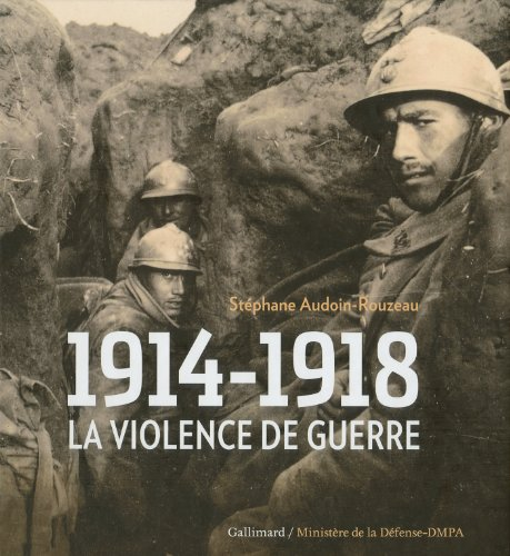 1914-1918 : La violence de guerre