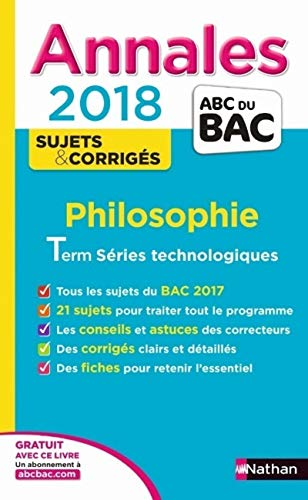 Annales 2018 : Term Séries technologiques Philosophie