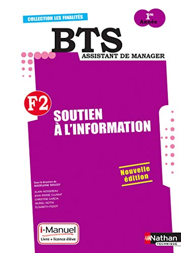 Soutien à l'information F2 : BTS Assistant de Manager 1ère année